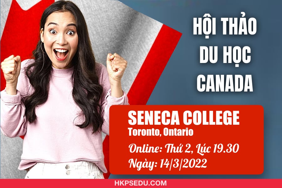 hoi_thao_du_hoc_canada_truong_seneca_college