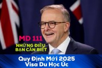 QUY ĐỊNH MỚI - VISA DU HỌC ÚC 2025