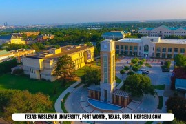 TRƯỜNG ĐẠI HỌC TEXAS WESLEYAN UNIVERSITY – DU HỌC MỸ